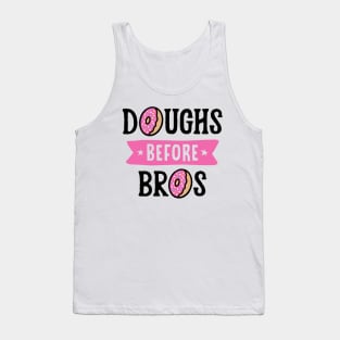 Doughs Before Bros Tank Top